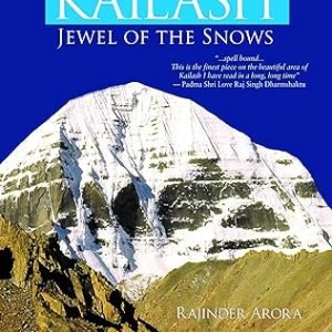 Kailash: Jewel of the Snows