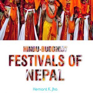Hindu-Buddhist Festivals of Nepal