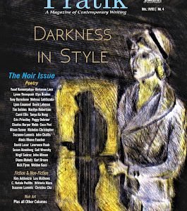 Pratik: Darkness in Style, The Noir Issue, Vol XIX No 4
