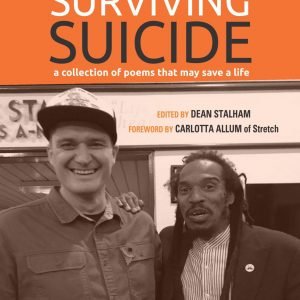 Surviving Suicide A Collection of Poems that may Save a Life